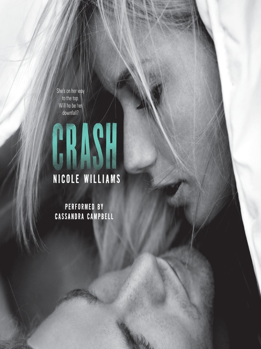 Title details for Crash by Nicole Williams - Available